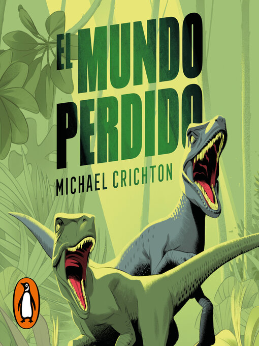 Title details for El mundo perdido by Michael Crichton - Available